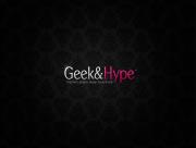 Geek and Hype